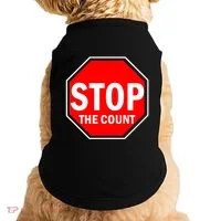 Stop The Count Doggie Tank thumb 0