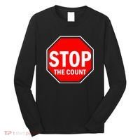 Stop The Count Long Sleeve Shirt thumb 0