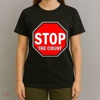 Stop The Count T-Shirt thumb 4