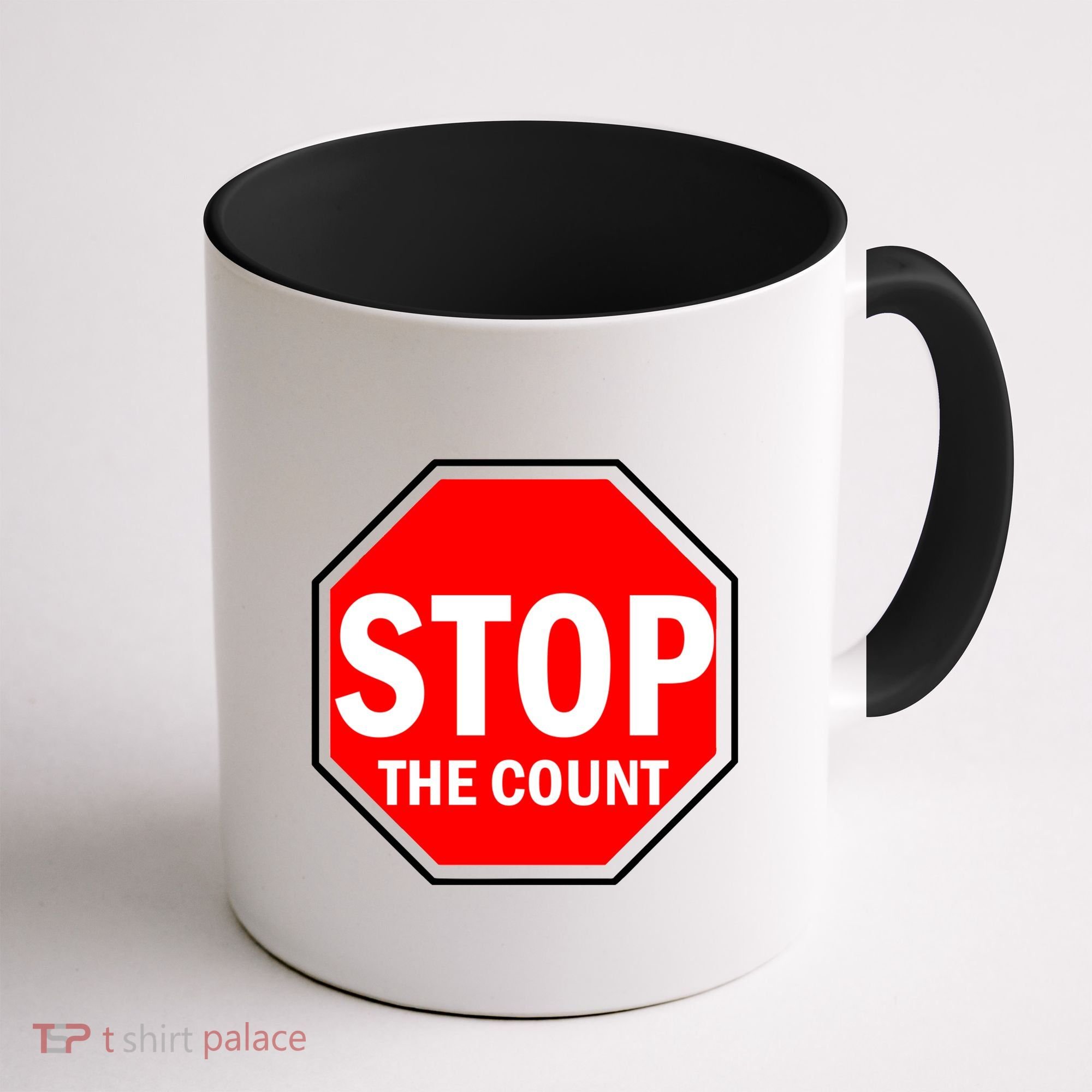 Stop The Count Coffee Mug