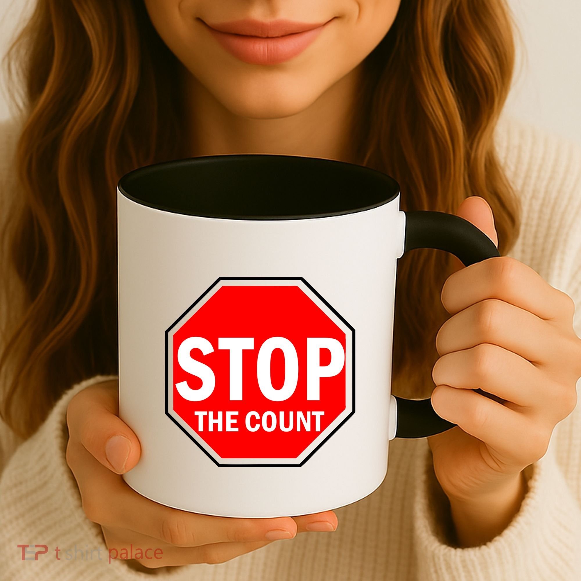 Stop The Count Coffee Mug