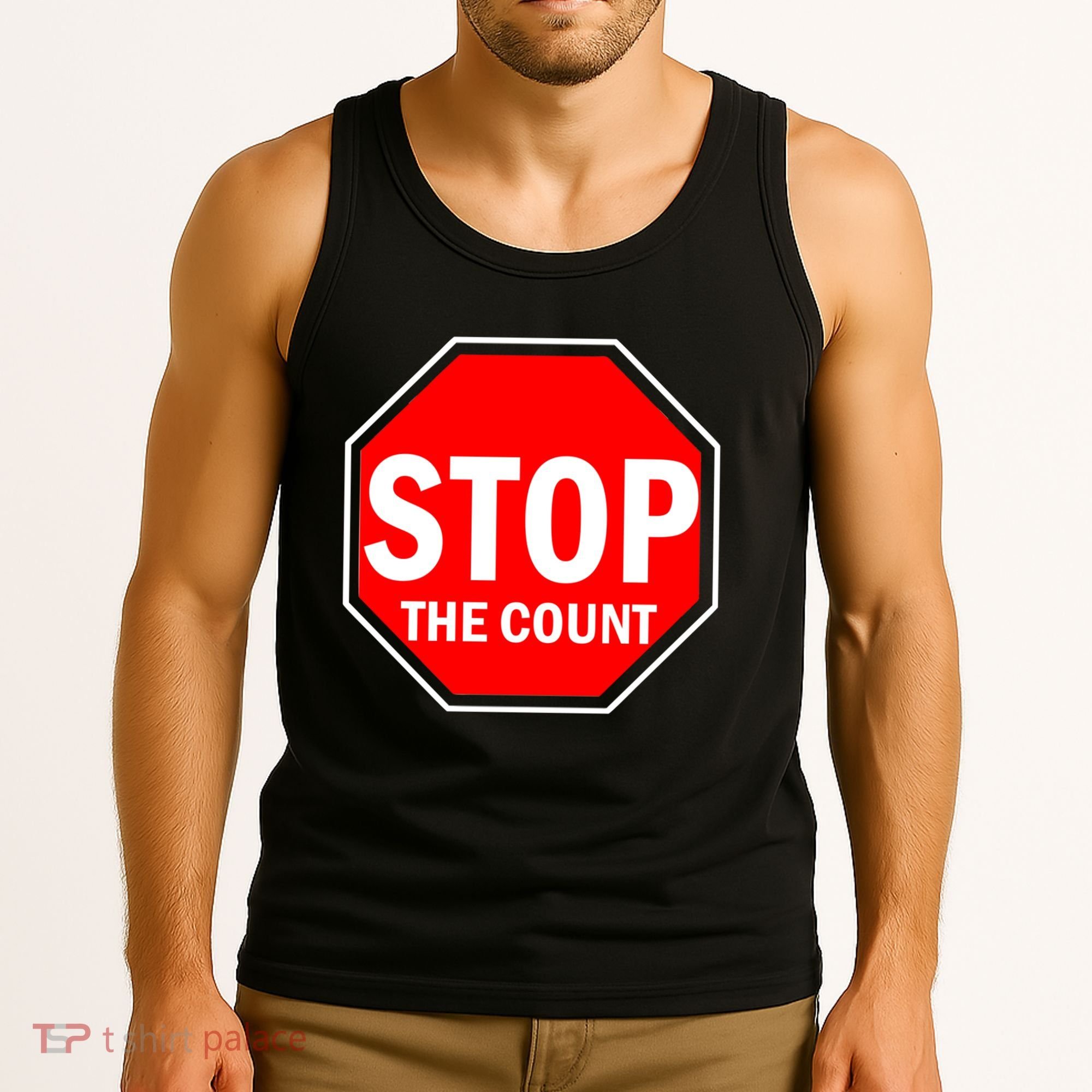 Stop The Count Tank Top