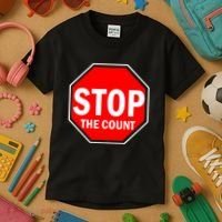 Stop The Count Kids T-Shirt thumb 3