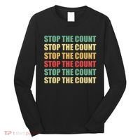 Stop The Count Word Mashup Long Sleeve Shirt thumb 0