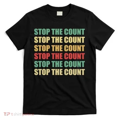 Stop The Count Word Mashup T-Shirt