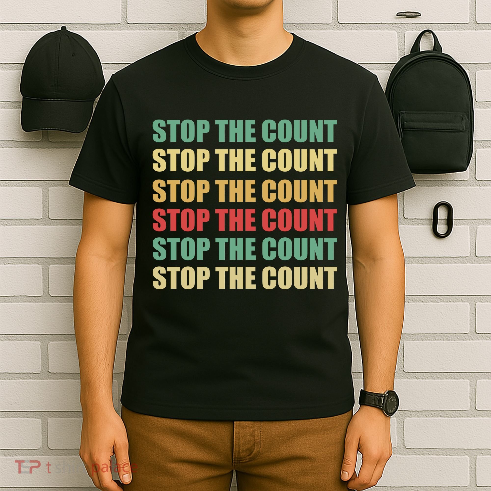 Stop The Count Word Mashup T-Shirt