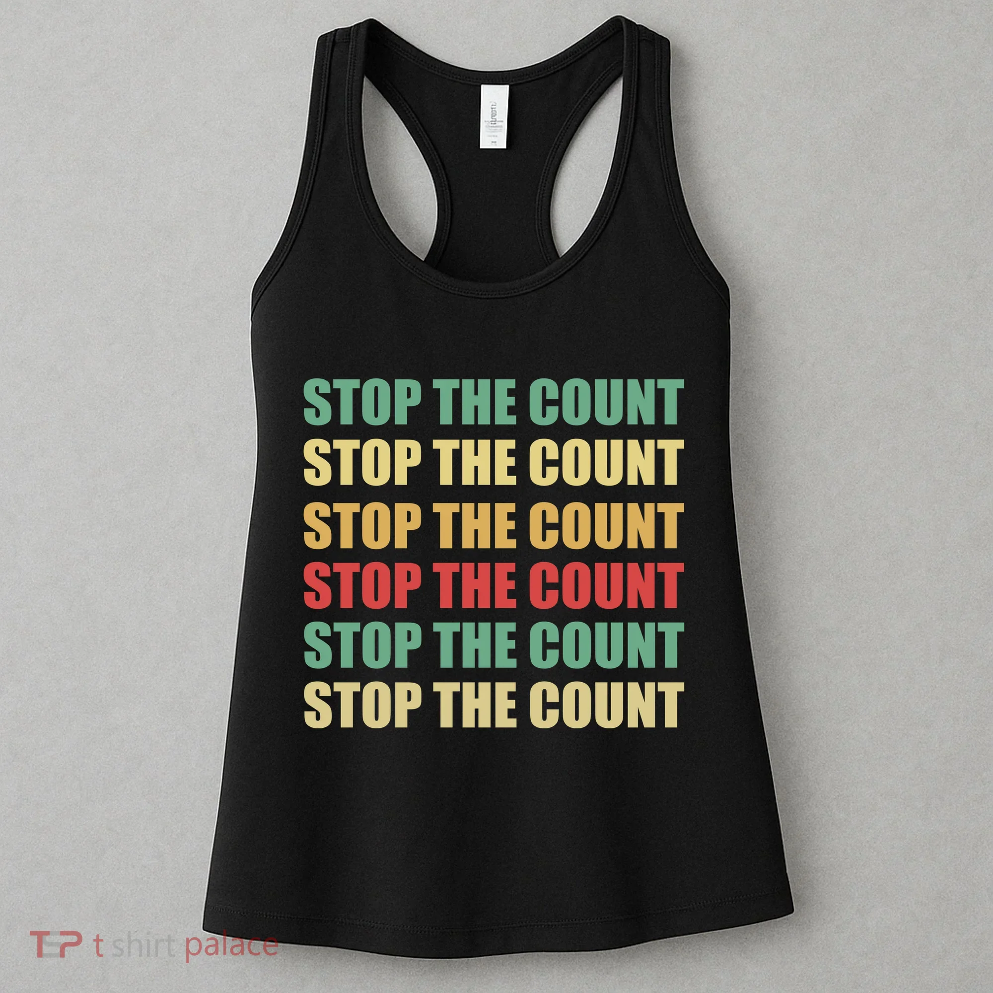 Stop The Count Word Mashup Women's Tank Top