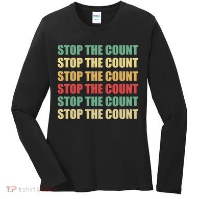 Stop The Count Word Mashup Women's Long Sleeve Shirt
