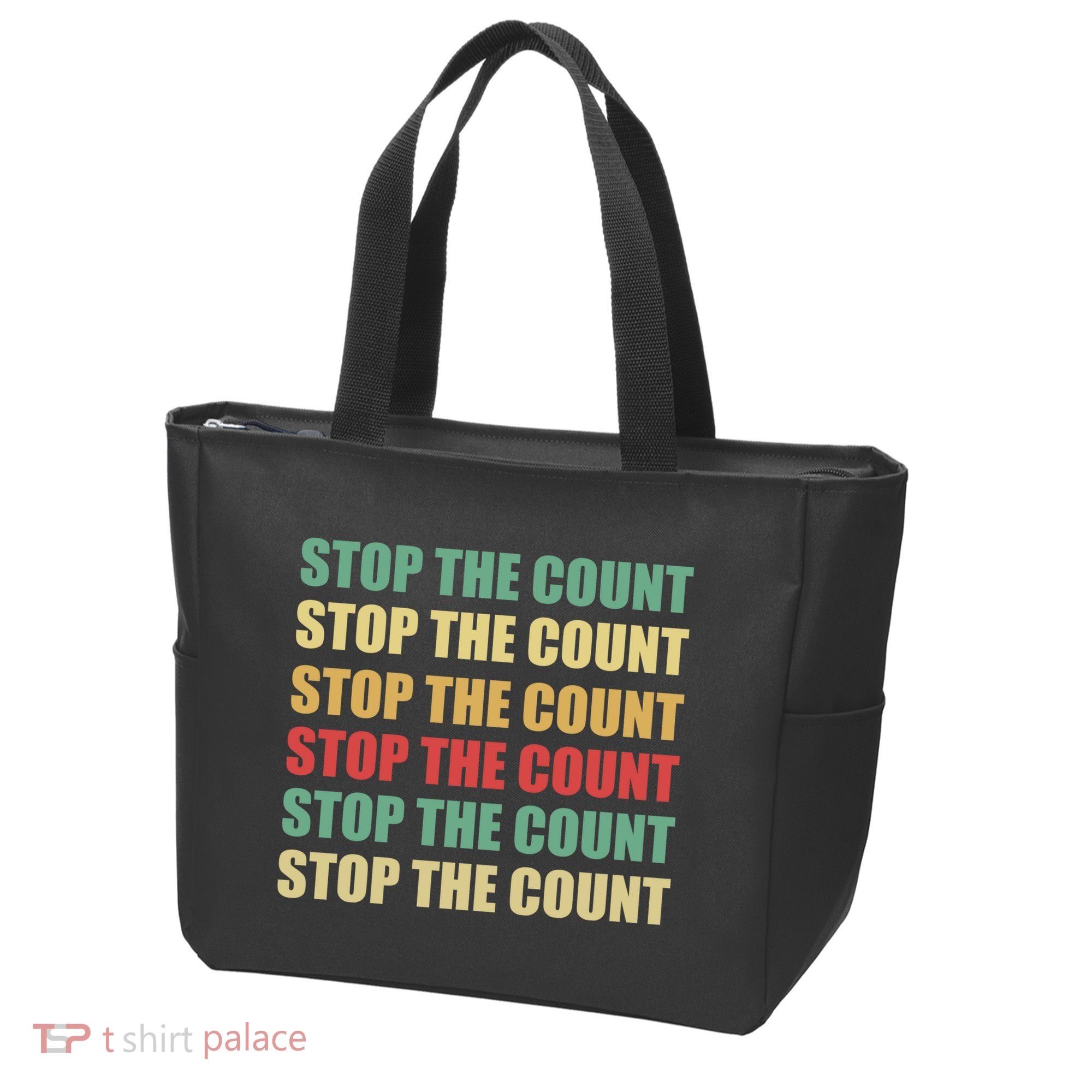 Stop The Count Word Mashup Tote Bag