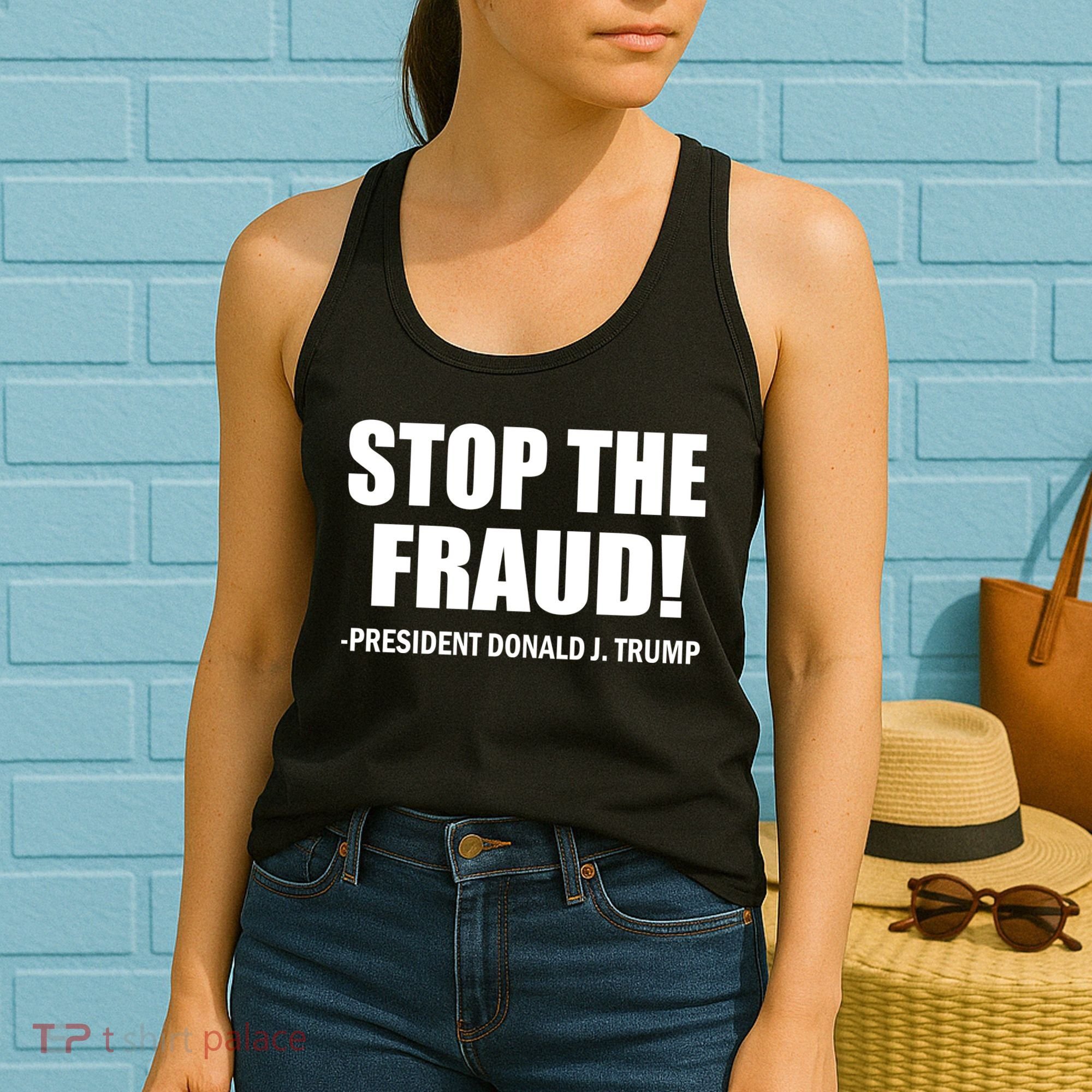 Stop The Fraud Donald J Trump Women's Tank Top
