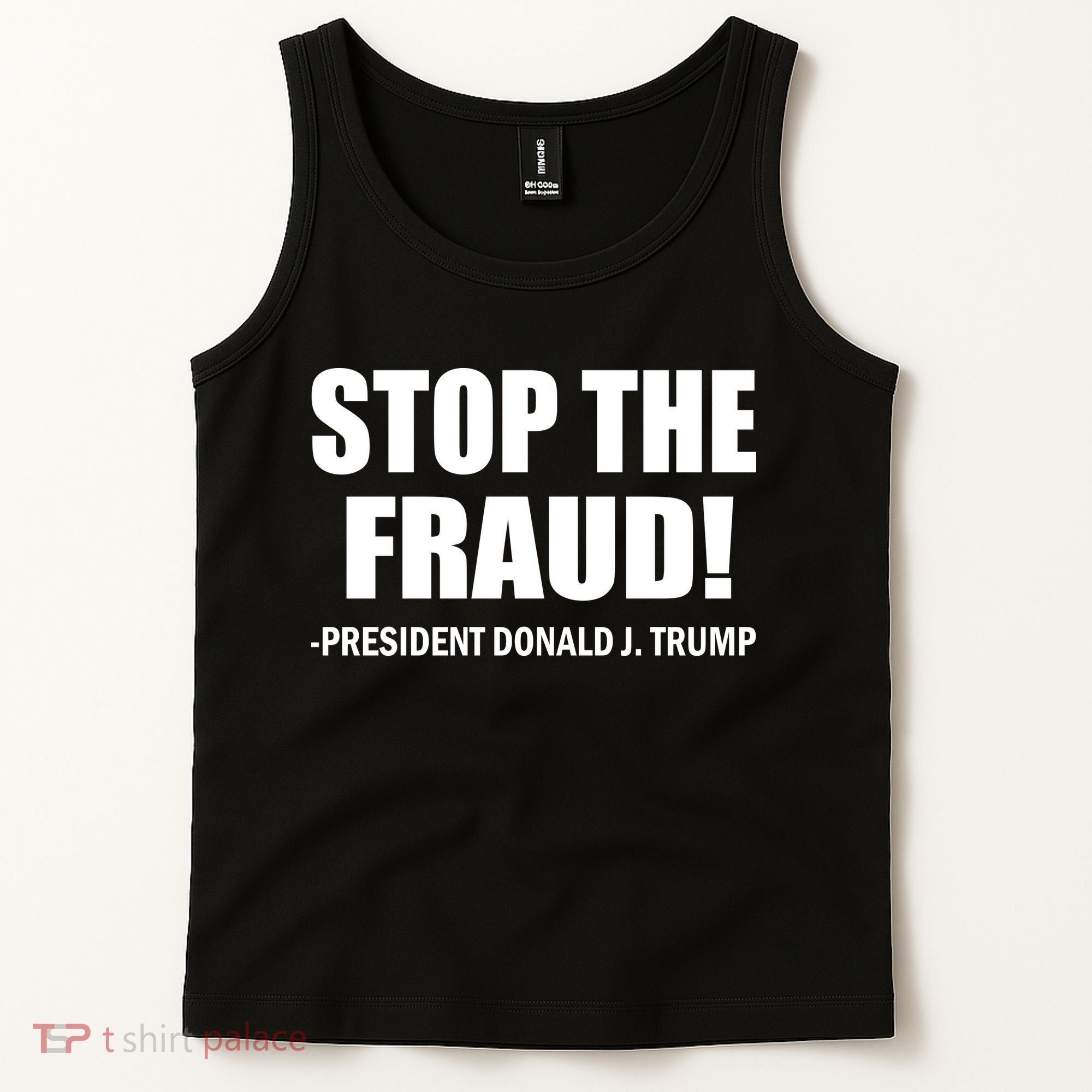 Stop The Fraud Donald J Trump Tank Top