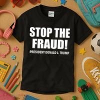 Stop The Fraud Donald J Trump Kids T-Shirt thumb 3