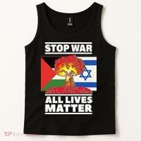 Stop War All Lives Matter Israel Palestine Tank Top thumb 2
