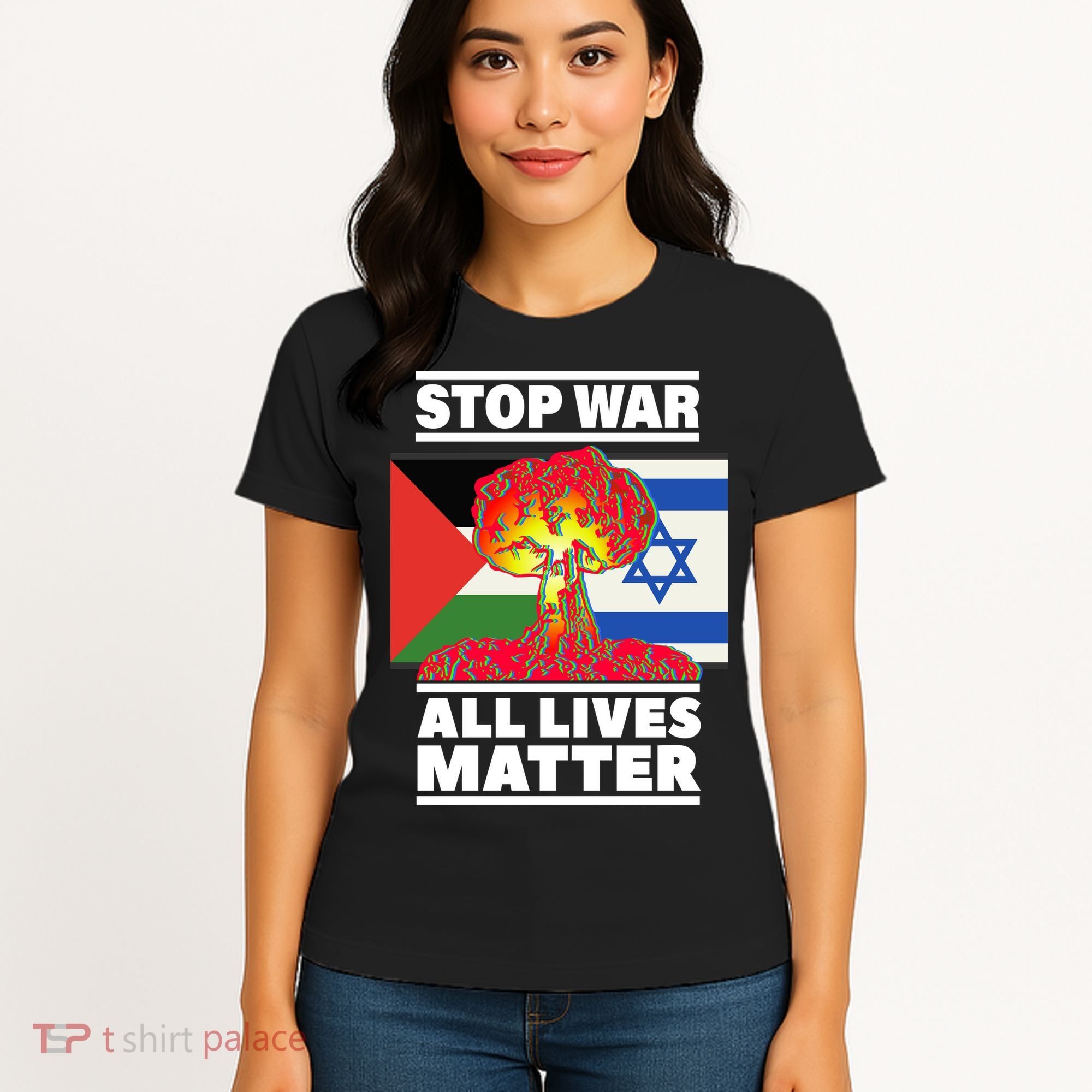 Stop War All Lives Matter Israel Palestine Women's T-Shirt