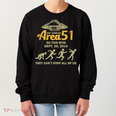 Storm Area 51 5K Fun Run Women's Sweatshirt