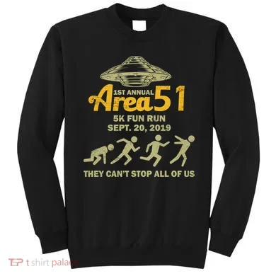 Storm Area 51 5K Fun Run Sweatshirt