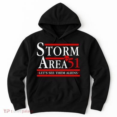 Storm Area 51 Campaign Hoodie