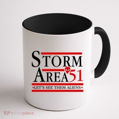 Storm Area 51 Campaign Coffee Mug back