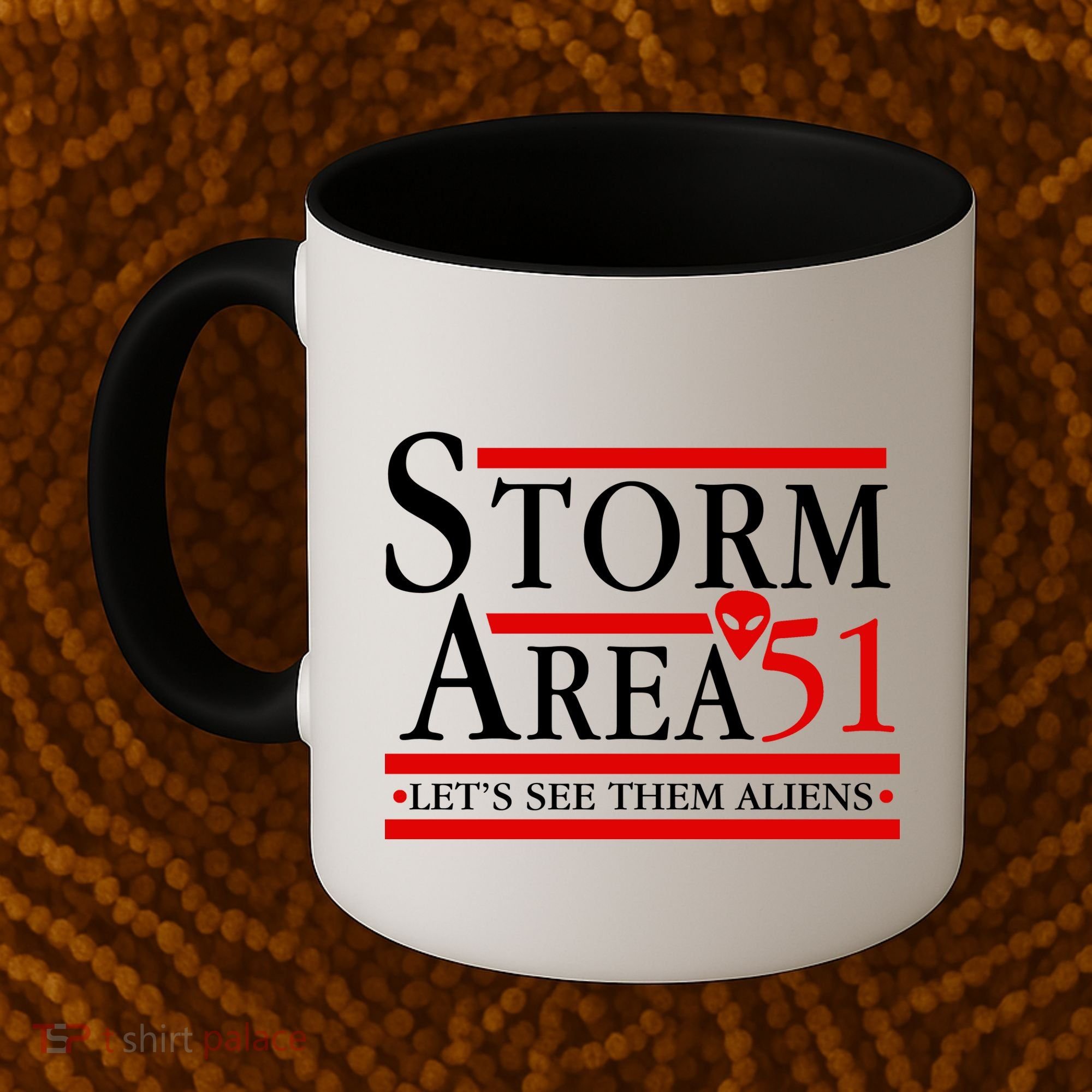 Storm Area 51 Campaign Coffee Mug