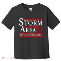 Storm Area 51 Campaign Toddler T-Shirt thumb 0