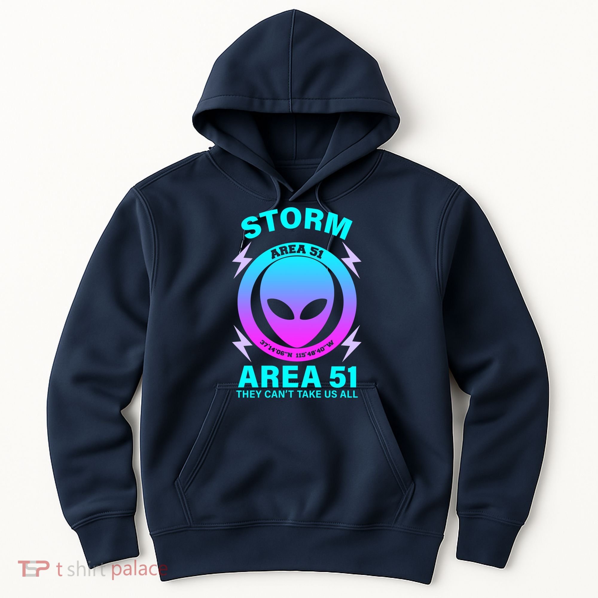 Storm Area 51 They Can't Stop Us All Hoodie