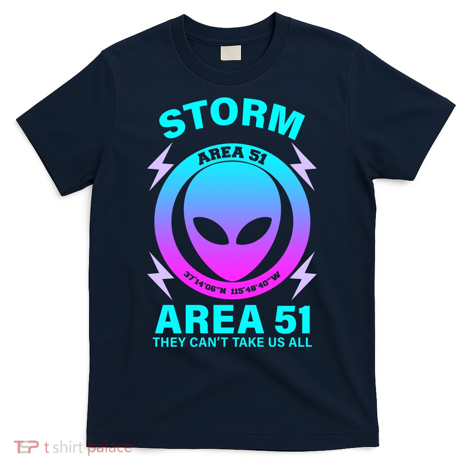Storm Area 51 They Can't Stop Us All T-Shirt