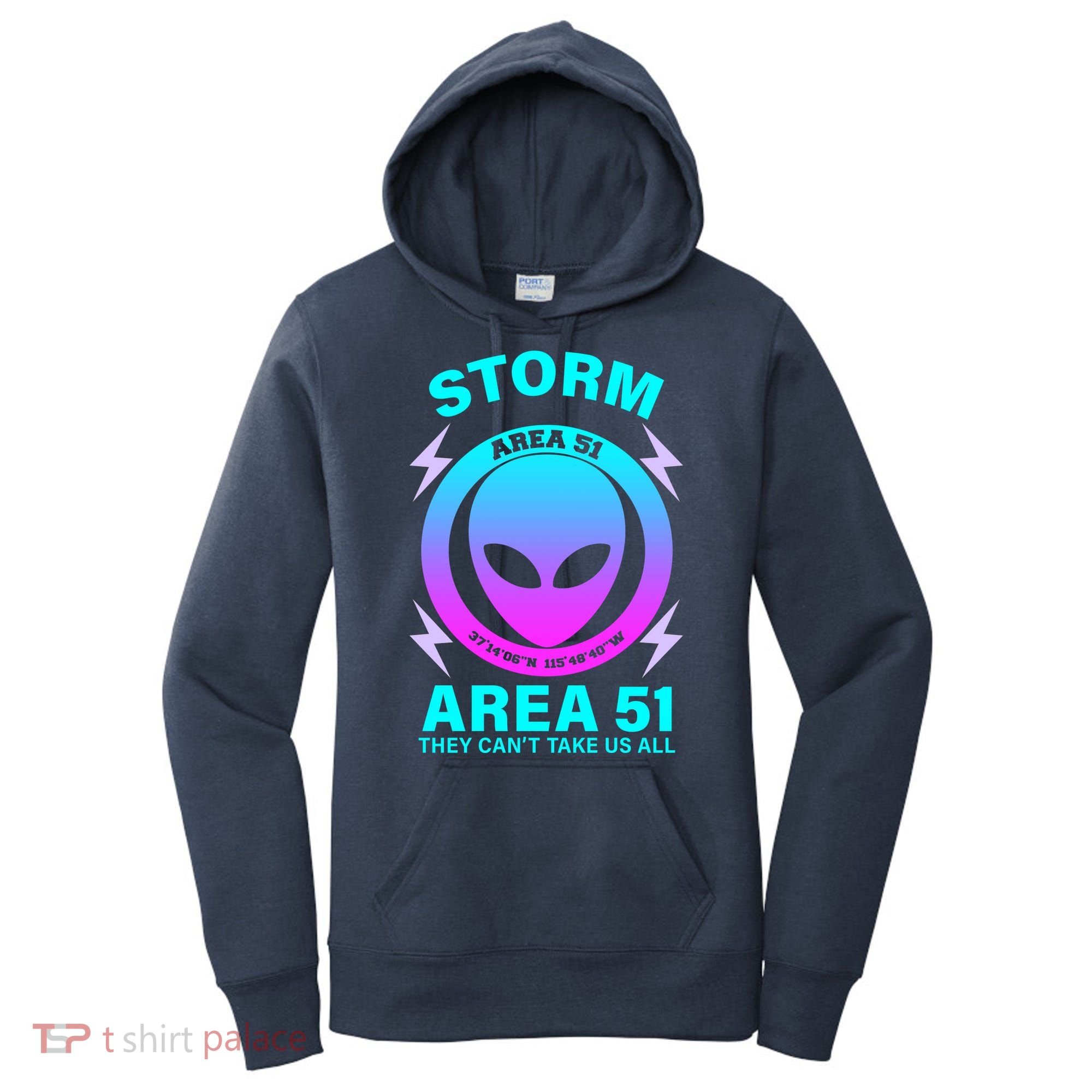 Storm Area 51 They Can't Stop Us All Women's Hoodie