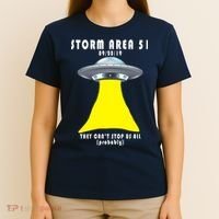 Storm Area 51 They Can't Stop Us Probably T-Shirt thumb 4