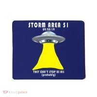 Storm Area 51 They Can't Stop Us Probably Mousepad thumb 0