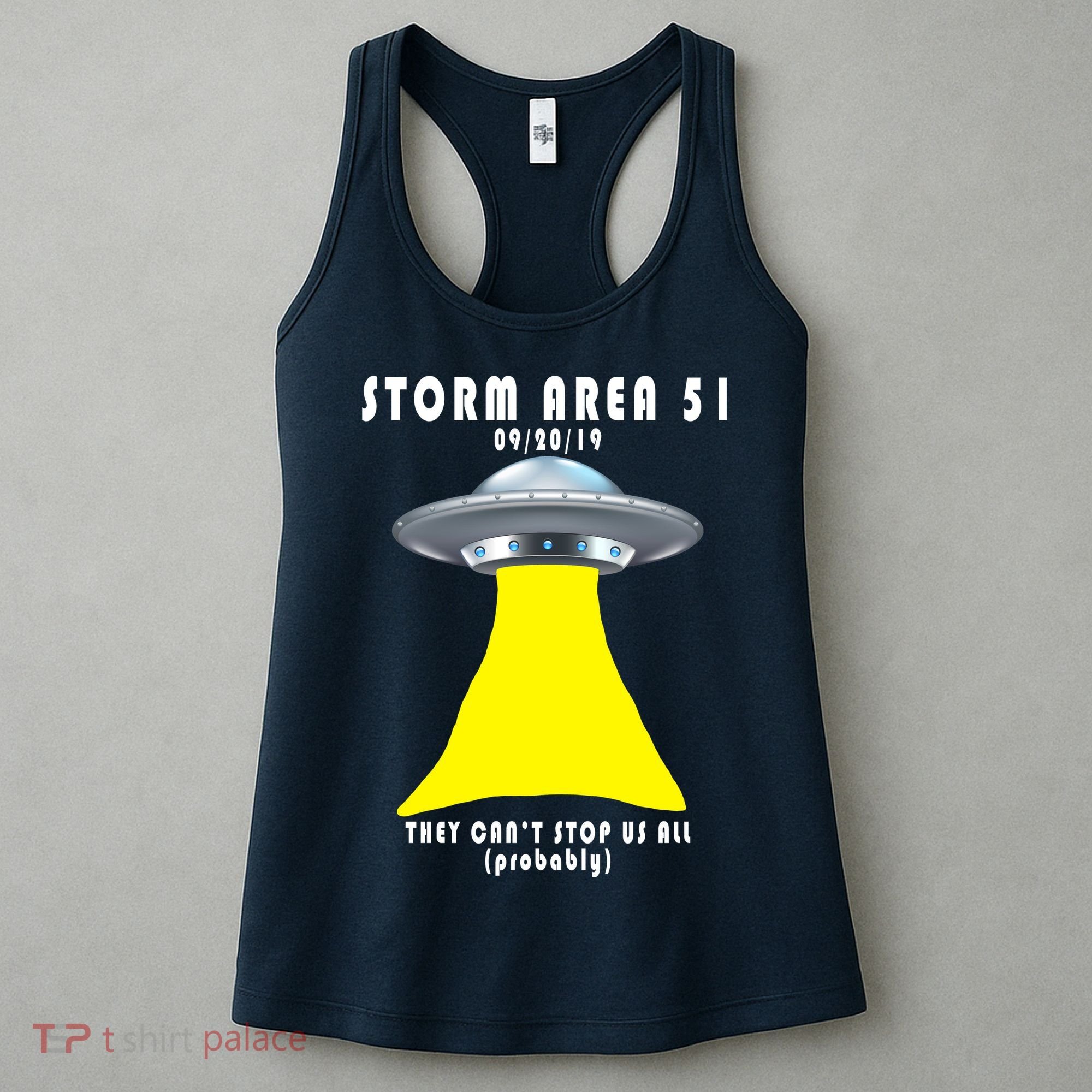 Storm Area 51 They Can't Stop Us Probably Women's Tank Top
