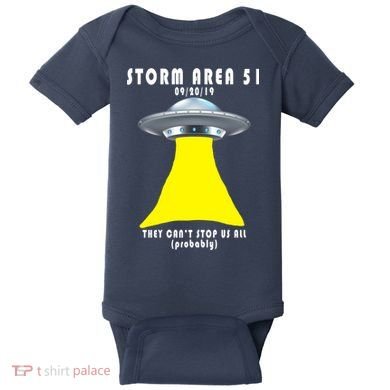 Storm Area 51 They Can't Stop Us Probably Baby Bodysuit
