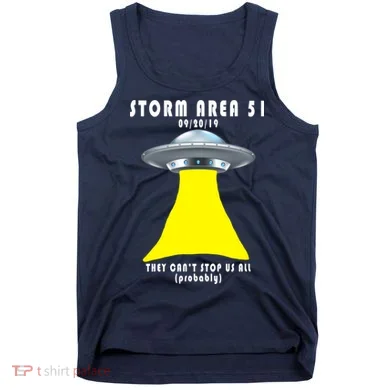 Storm Area 51 They Can't Stop Us Probably Tank Top