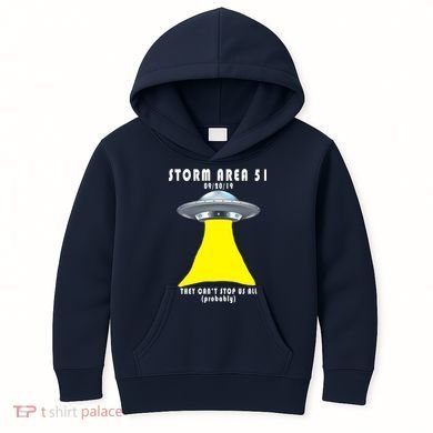 Storm Area 51 They Can't Stop Us Probably Kids Hoodie