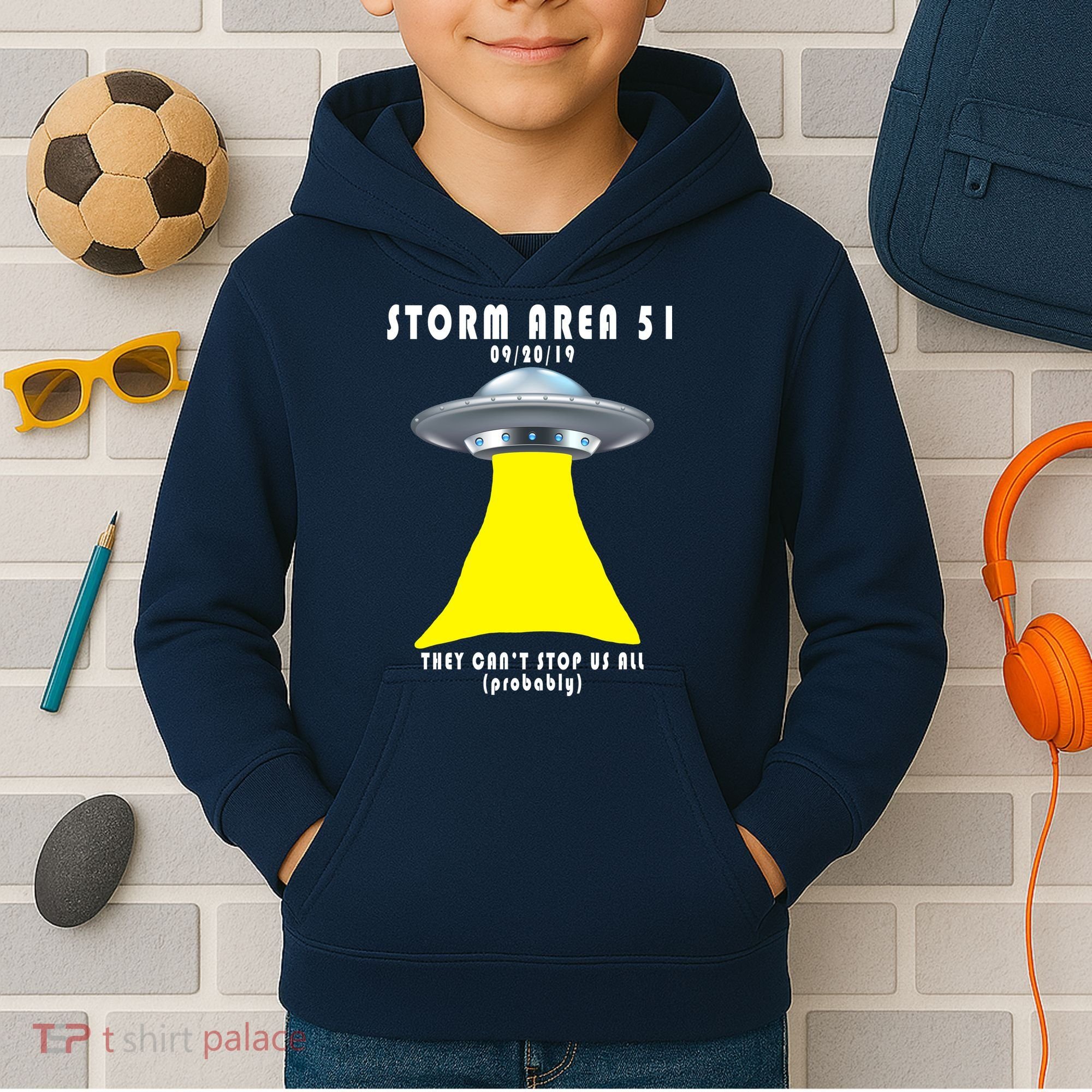 Storm Area 51 They Can't Stop Us Probably Kids Hoodie