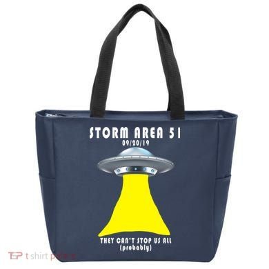 Storm Area 51 They Can't Stop Us Probably Tote Bag