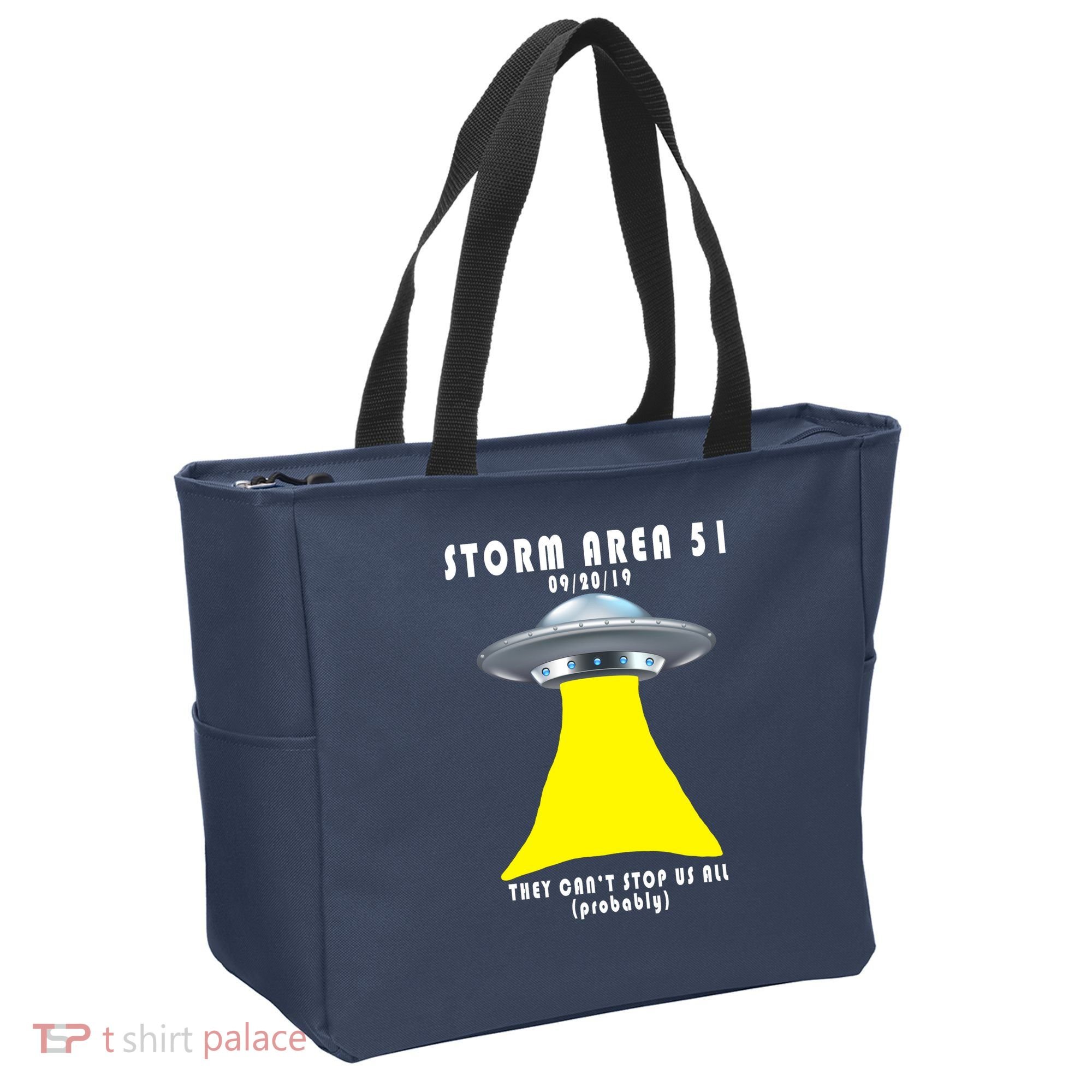Storm Area 51 They Can't Stop Us Probably Tote Bag