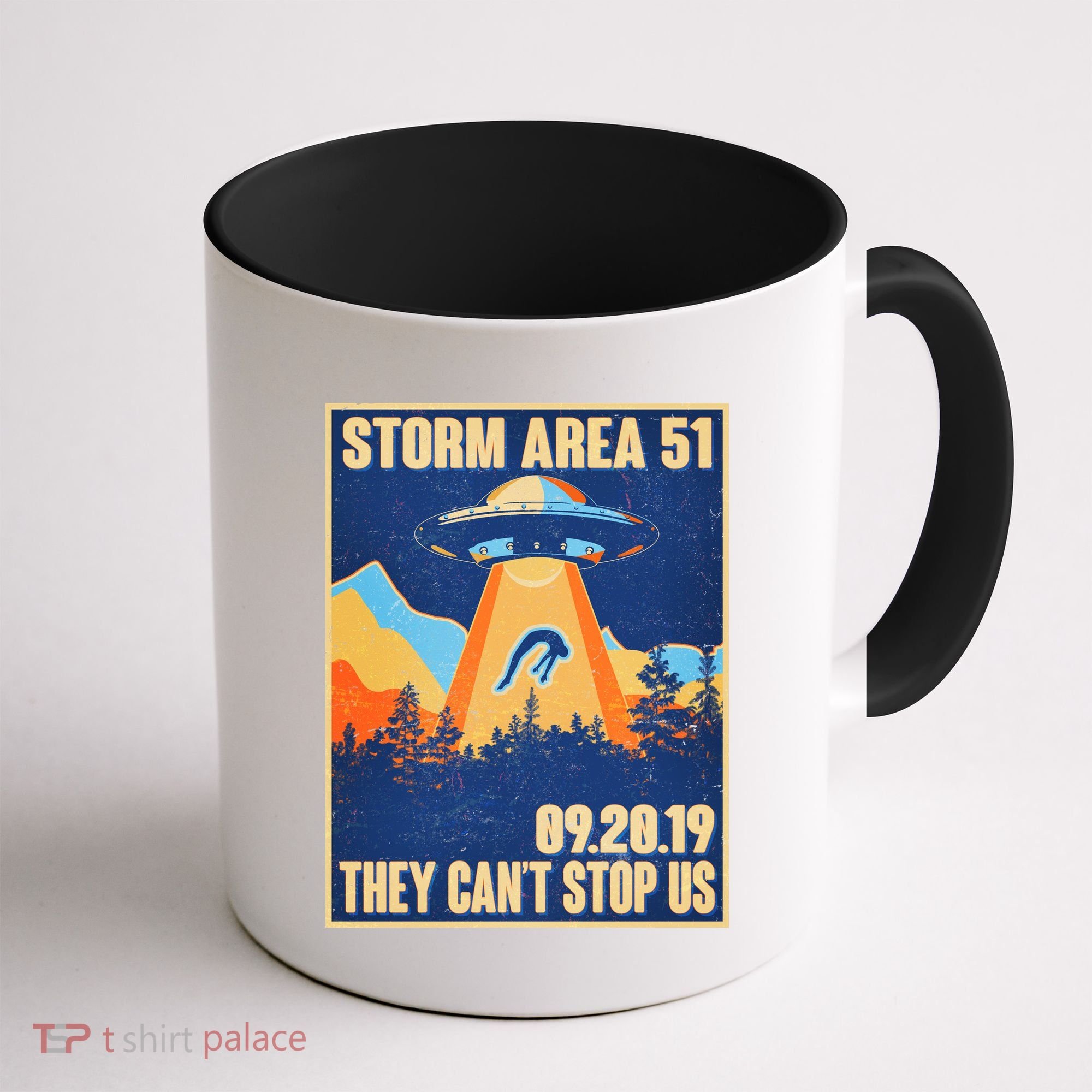 Storm Area 51 Travel Poster They Can't Stop Us Coffee Mug