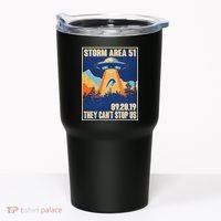 Storm Area 51 Travel Poster They Can't Stop Us Tumbler thumb 0