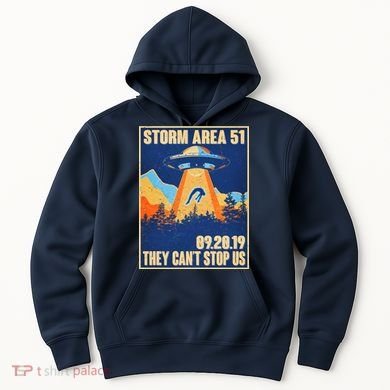 Storm Area 51 Travel Poster They Can't Stop Us Hoodie