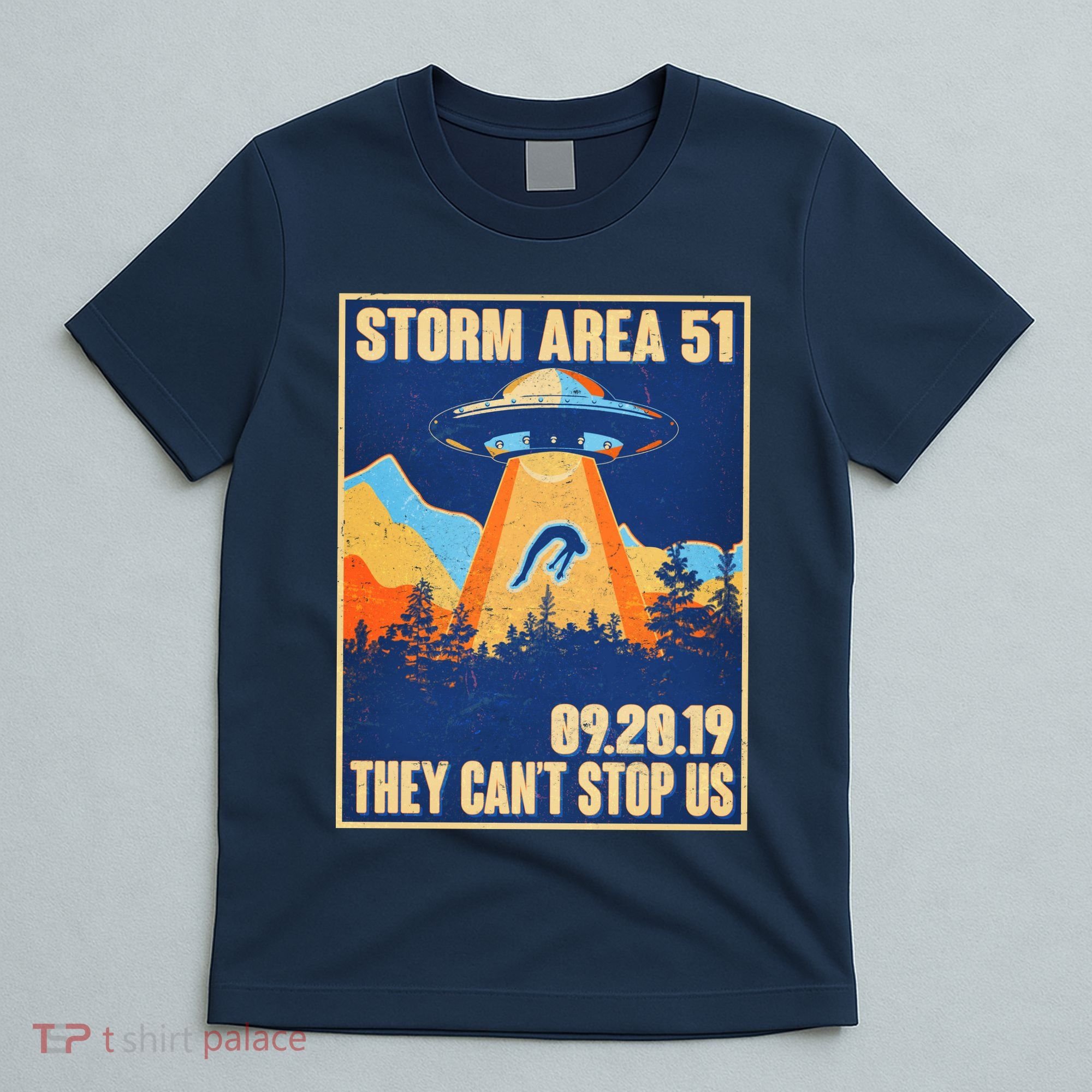 Storm Area 51 Travel Poster They Can't Stop Us T-Shirt