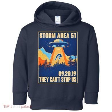 Storm Area 51 Travel Poster They Can't Stop Us Toddler Hoodie
