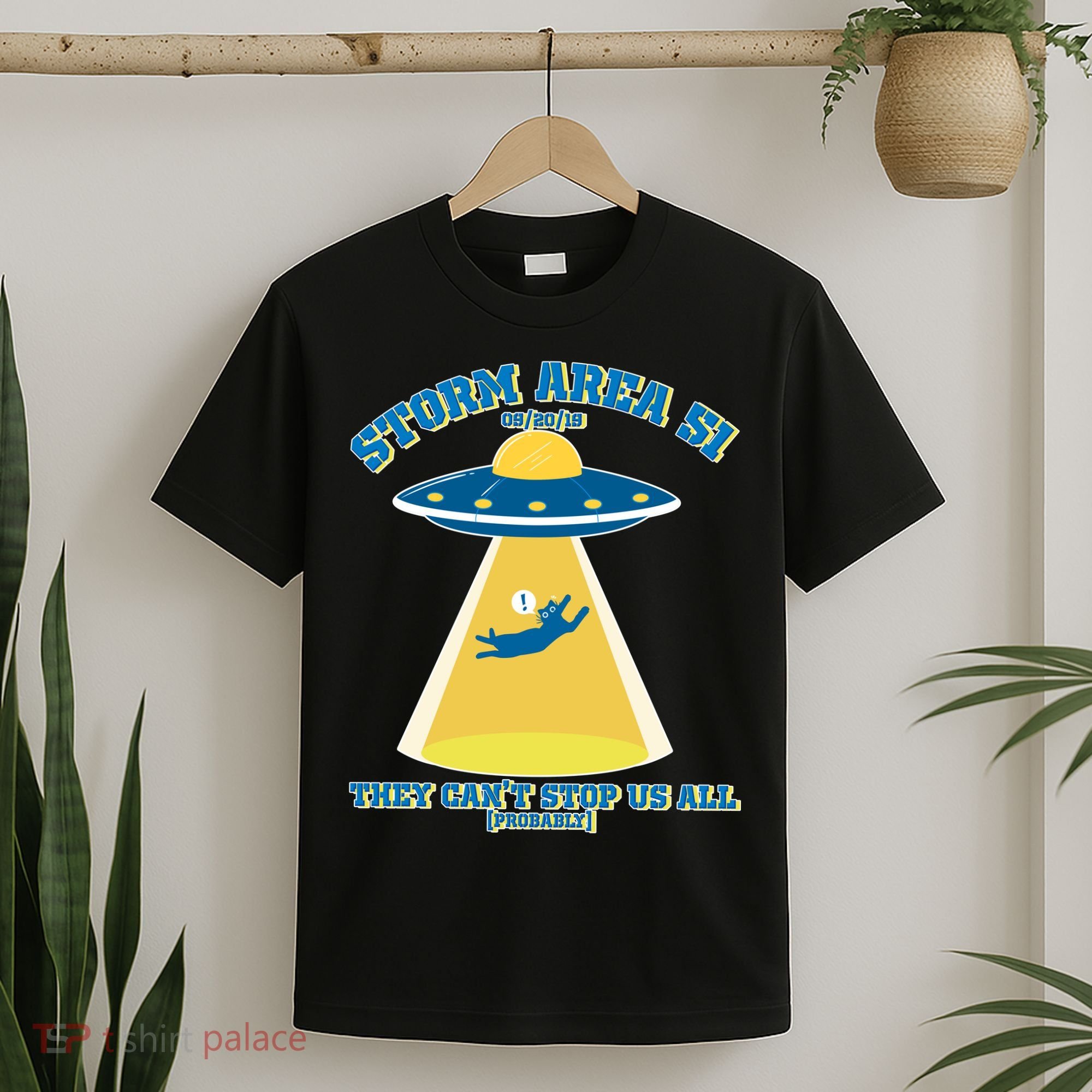 Storm Area 51 UFO Cat They Can't Stop Us All T-Shirt