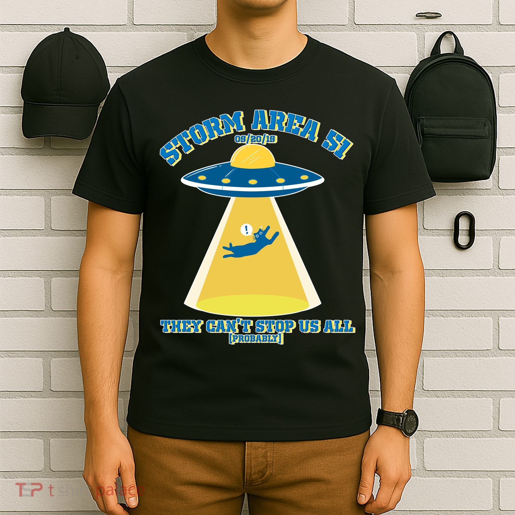 Storm Area 51 UFO Cat They Can't Stop Us All T-Shirt