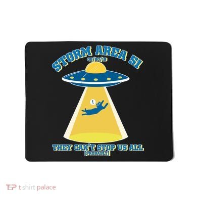 Storm Area 51 UFO Cat They Can't Stop Us All Mousepad