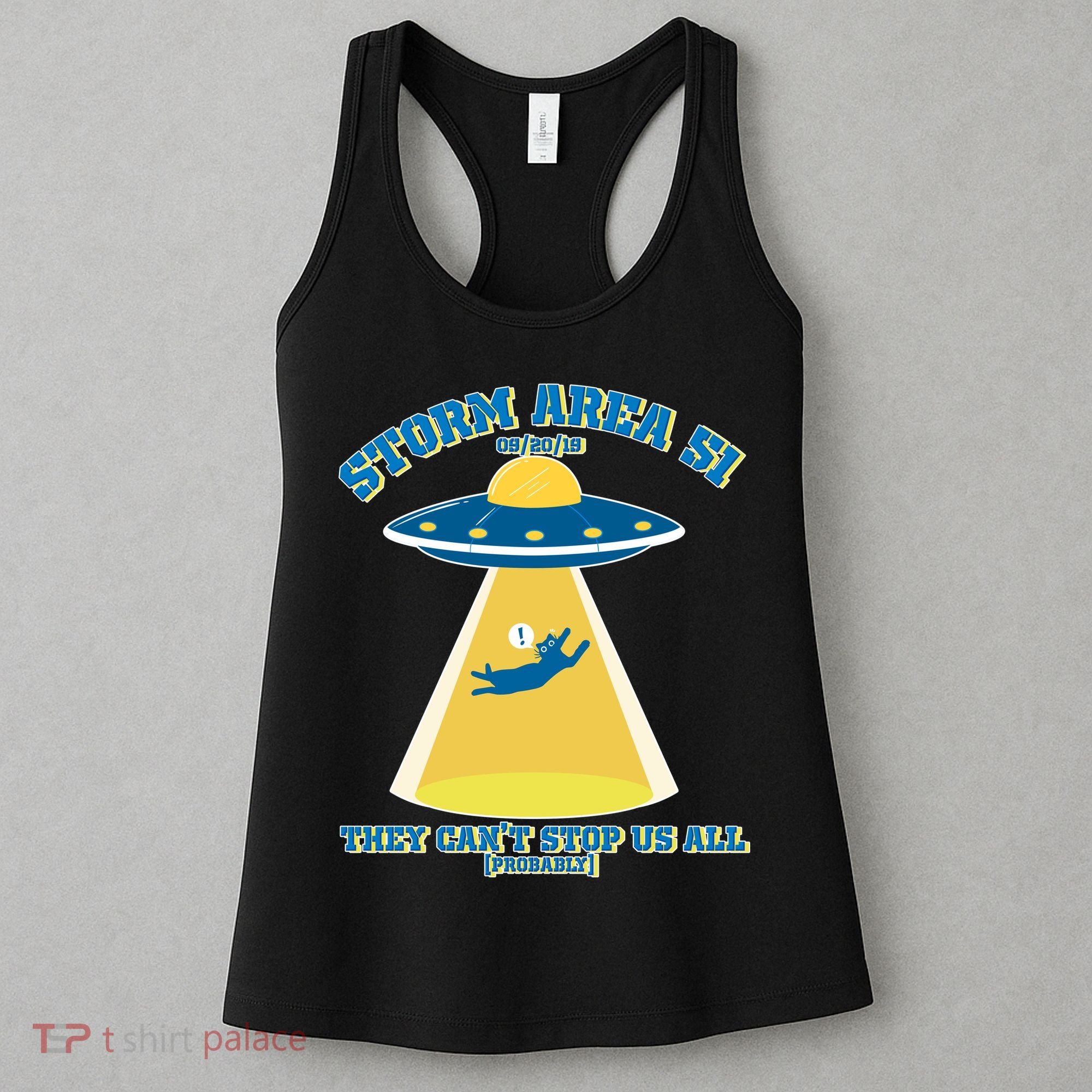 Storm Area 51 UFO Cat They Can't Stop Us All Women's Tank Top