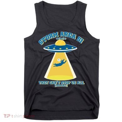 Storm Area 51 UFO Cat They Can't Stop Us All Tank Top