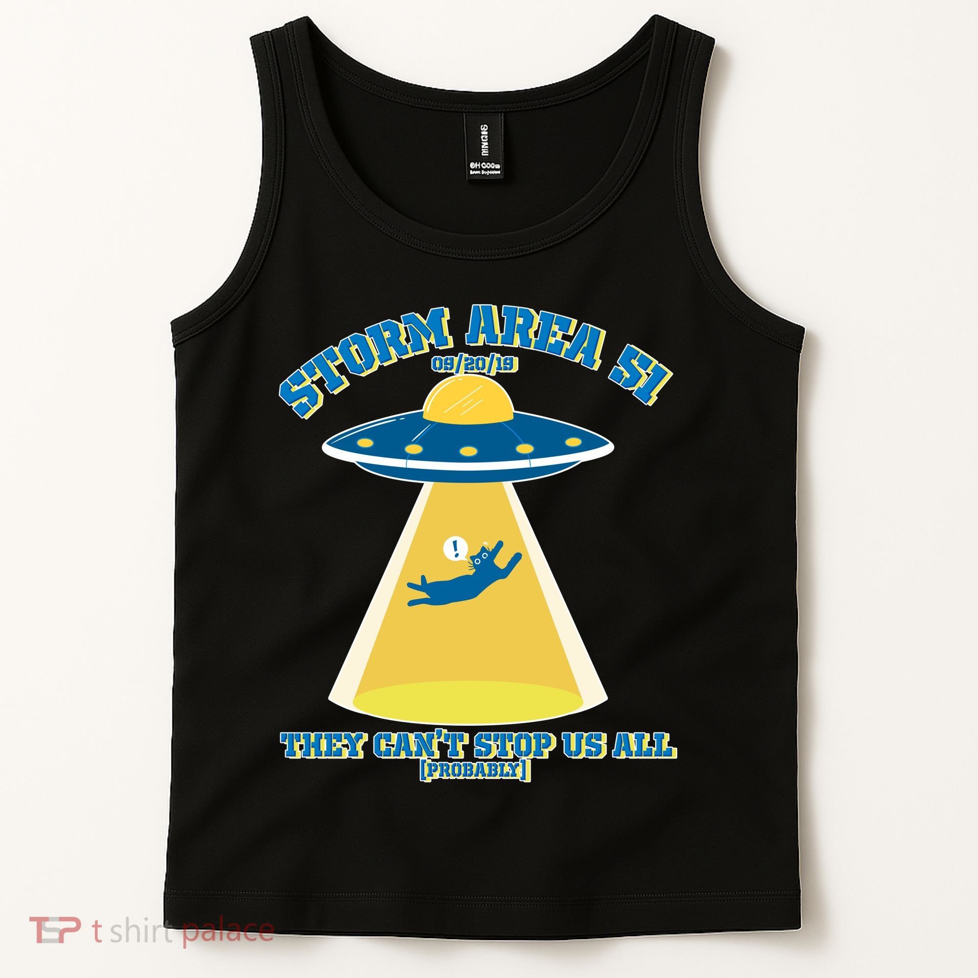 Storm Area 51 UFO Cat They Can't Stop Us All Tank Top