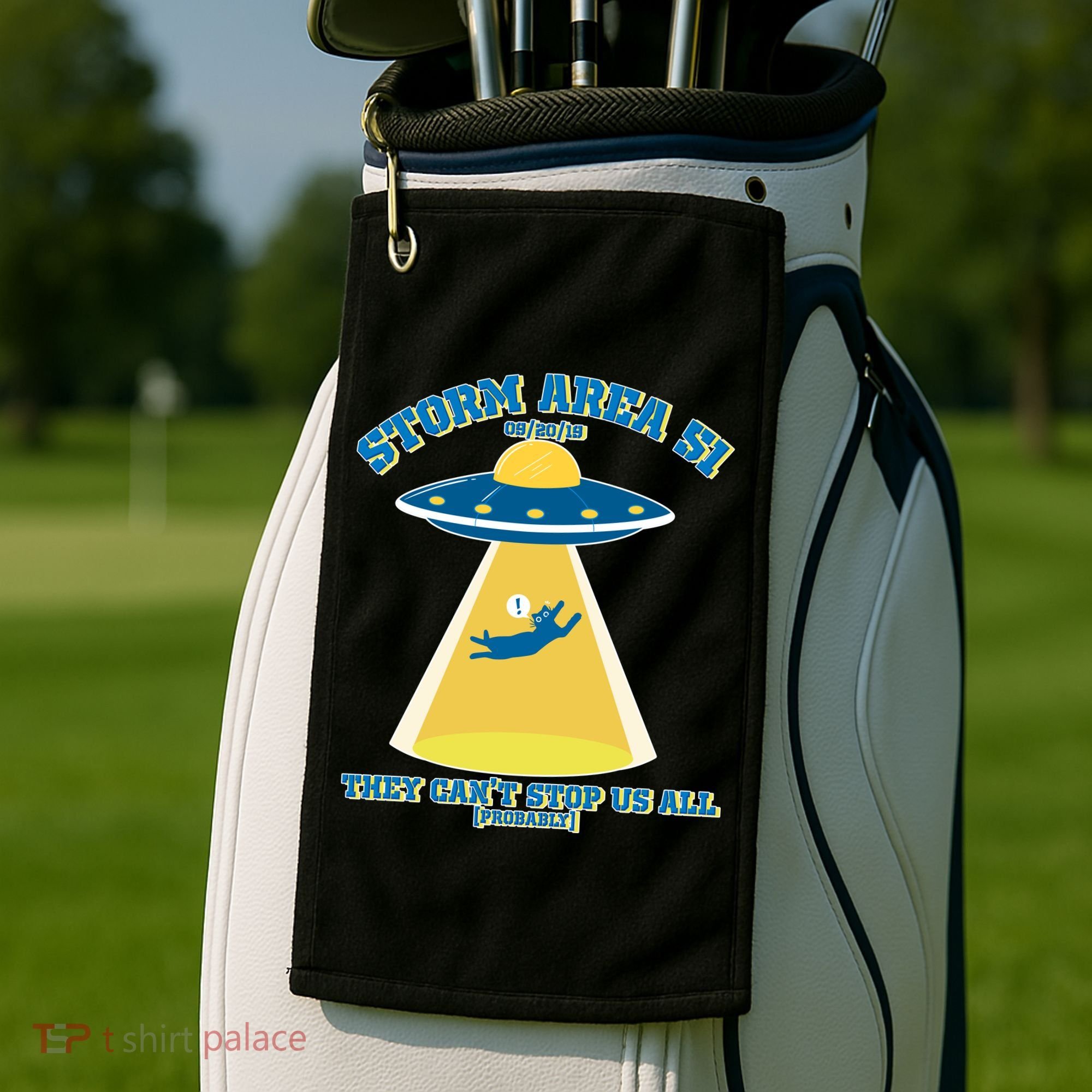 Storm Area 51 UFO Cat They Can't Stop Us All Golf Towel