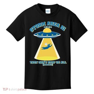 Storm Area 51 UFO Cat They Can't Stop Us All Kids T-Shirt