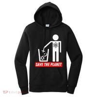 Save The Planet Humanist Anti Religion Atheist Atheism Women's Hoodie thumb 0